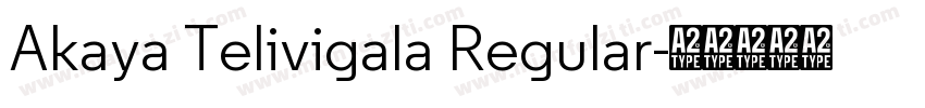 Akaya Telivigala Regular字体转换